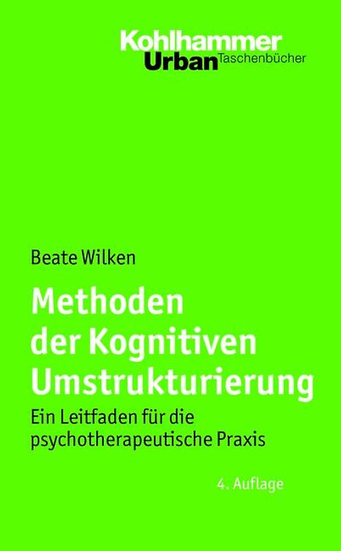 Methoden der Kognitiven Umstrukturierung