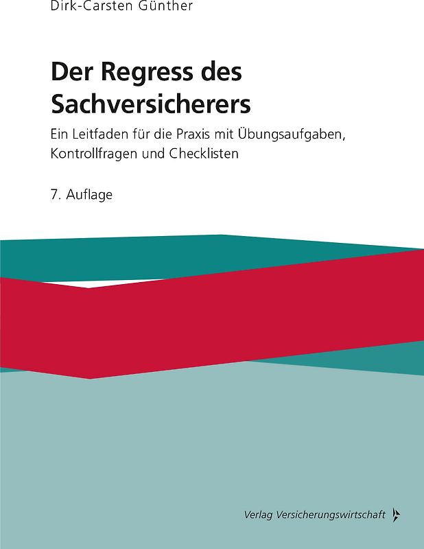 Der Regress des Sachversicherers
