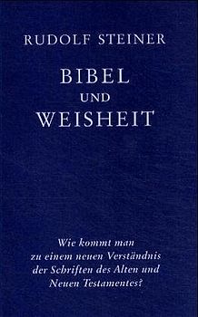 Bibel und Weisheit