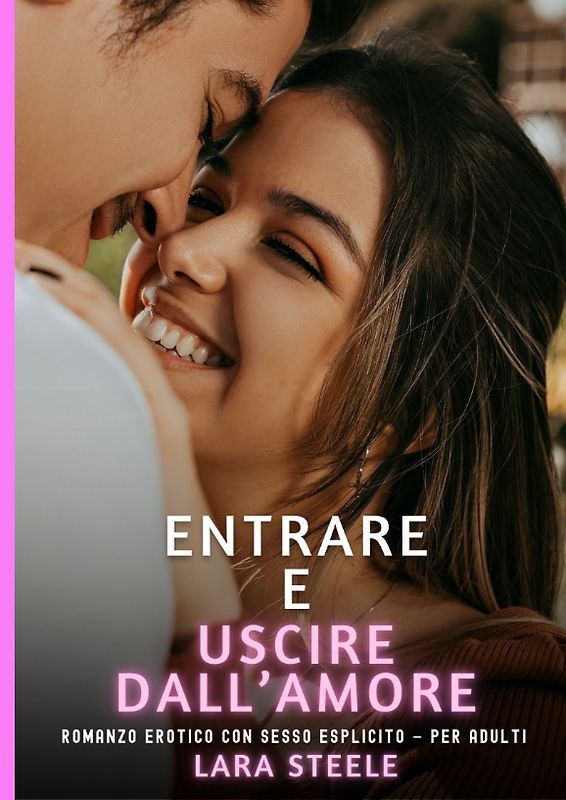Entrare e Uscire dall’Amore