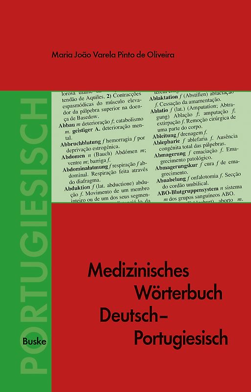 Medizinisches Wörterbuch Deutsch-Portugiesisch