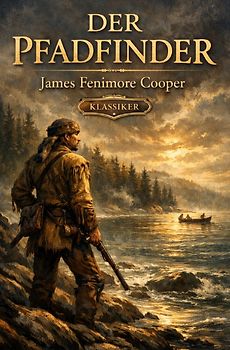 Klassiker / Der Pfadfinder