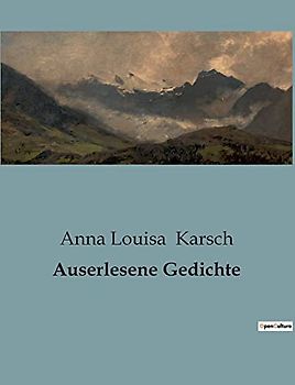 Auserlesene Gedichte