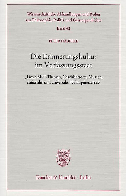Die Erinnerungskultur im Verfassungsstaat.