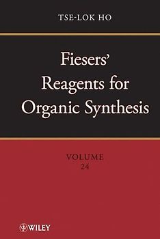 Fiesers' Reagents for Organic Synthesis