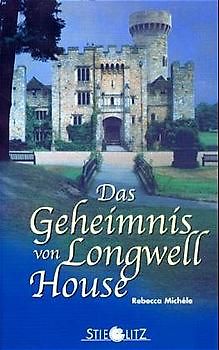 Das Geheimnis von Longwell House
