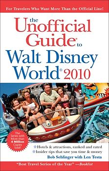 The Unofficial Guide Walt Disney World 2010