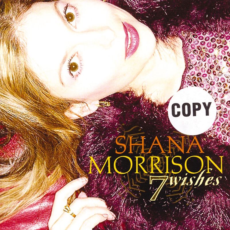 Shana Morrison - 7 Wishes