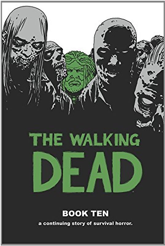 The Walking Dead Book 10 Hc - Kirkman, Robert