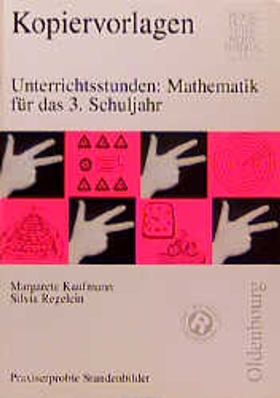 Unterrichtsstunden Mathematik. Praxiserprobte Stundenbilder