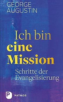 Ich bin eine Mission