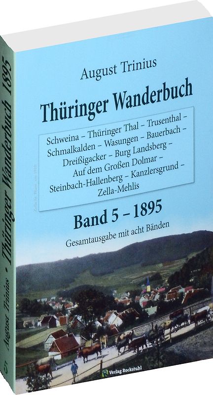 Thüringer Wanderbuch 1895 - Band 5 [von 8]