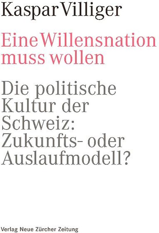 Eine Willensnation muss wollen