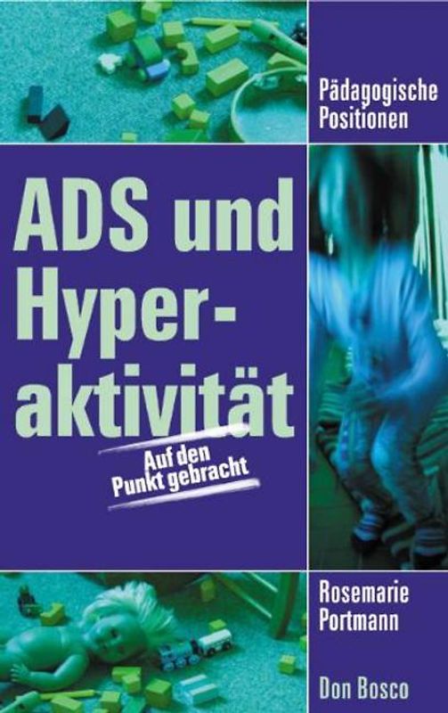 ADS und Hyperaktivität