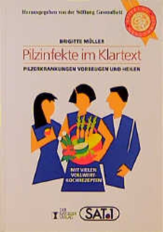 Pilzinfekte im Klartext