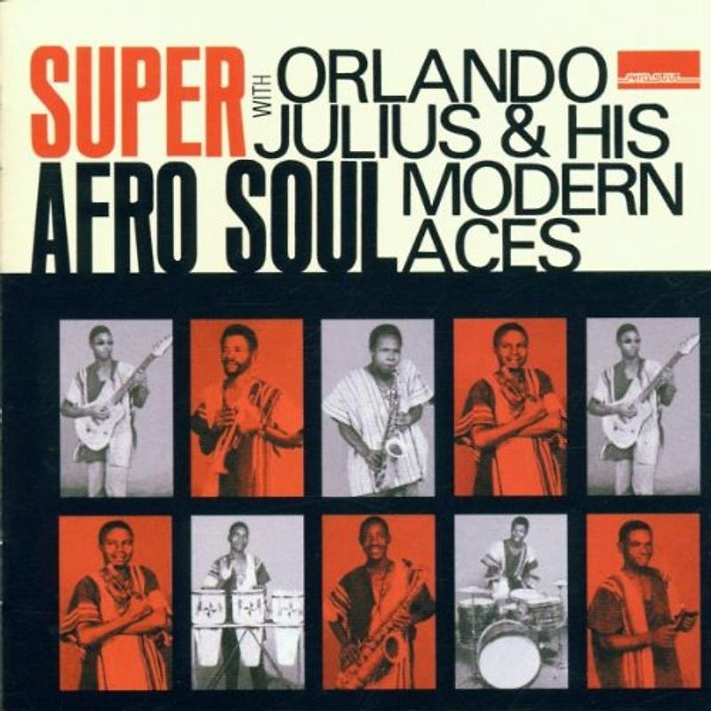 Orlando Julius - Super Afro Soul