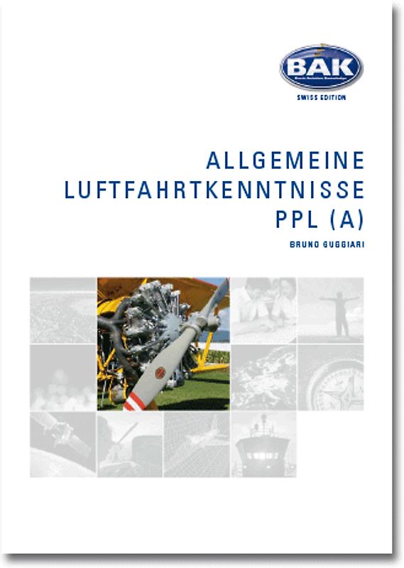 Ausbildungsprogramm Privatpiloten-Lizenz PPL / Allgemeine Luftfahrtkenntnisse