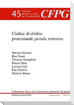 Il Codice di diritto processuale penale svizzero