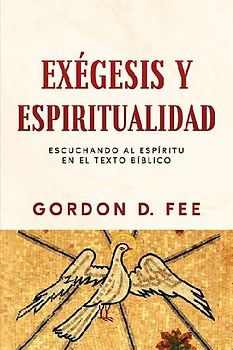 Exégesis Y Espiritualidad