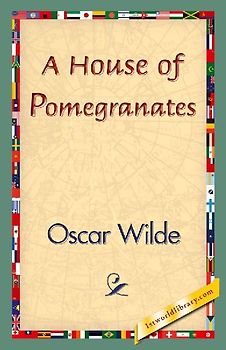 A House of Pomegranates
