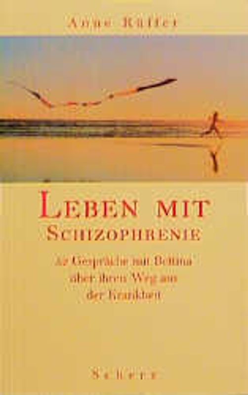 Leben mit Schizophrenie