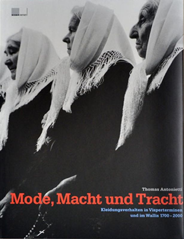 Mode, Macht und Tracht