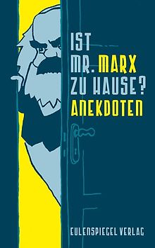 Ist Mr. Marx zu Hause?