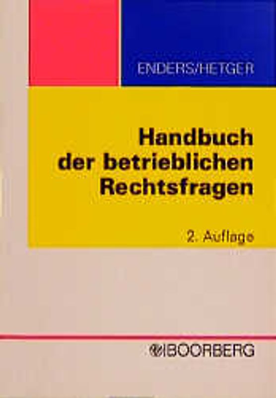Handbuch der betrieblichen Rechtsfragen