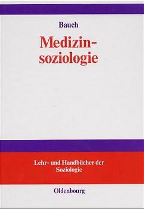 Medizinsoziologie