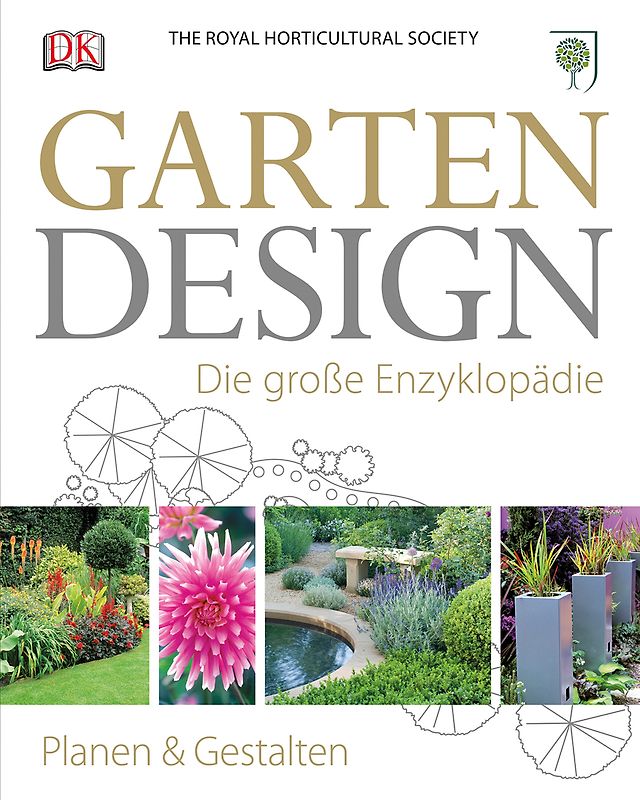 Gartendesign – Die große Enzyklopädie
