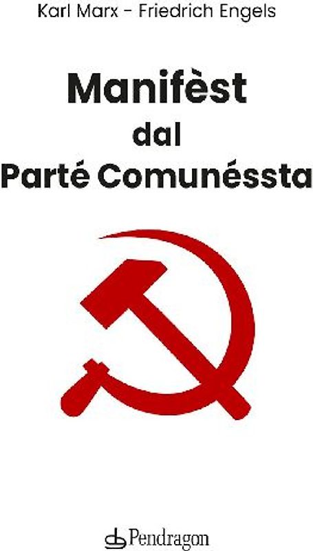 Manifèst dal parté comunéssta. Testo bolognese