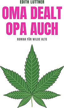 Oma dealt, Opa auch