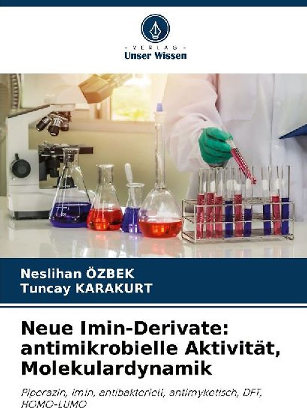 Neue Imin-Derivate: antimikrobielle Aktivität, Molekulardynamik