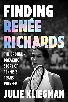 Finding Renée Richards