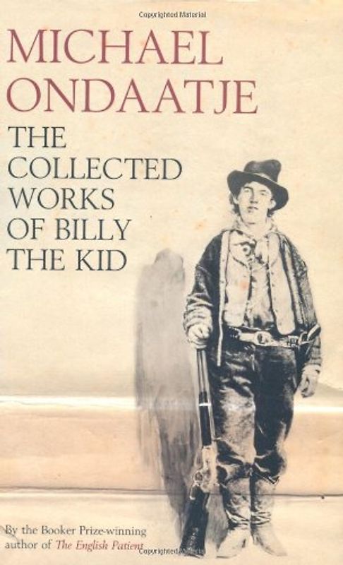 The Collected Works of Billy The Kid