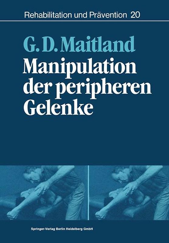 Manipulation der peripheren Gelenke
