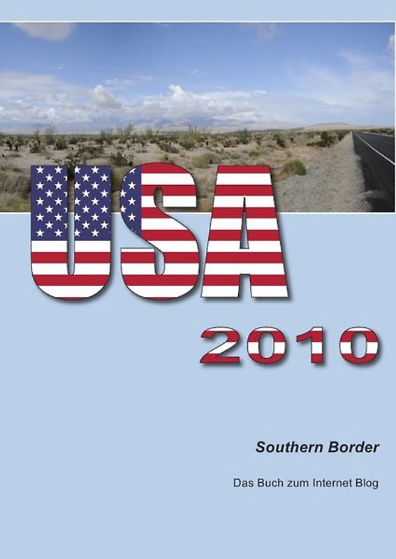 USA 2010 - Southern border