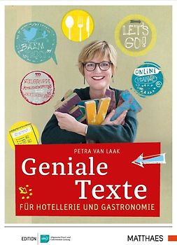 Geniale Texte für Hotellerie und Gastronomie