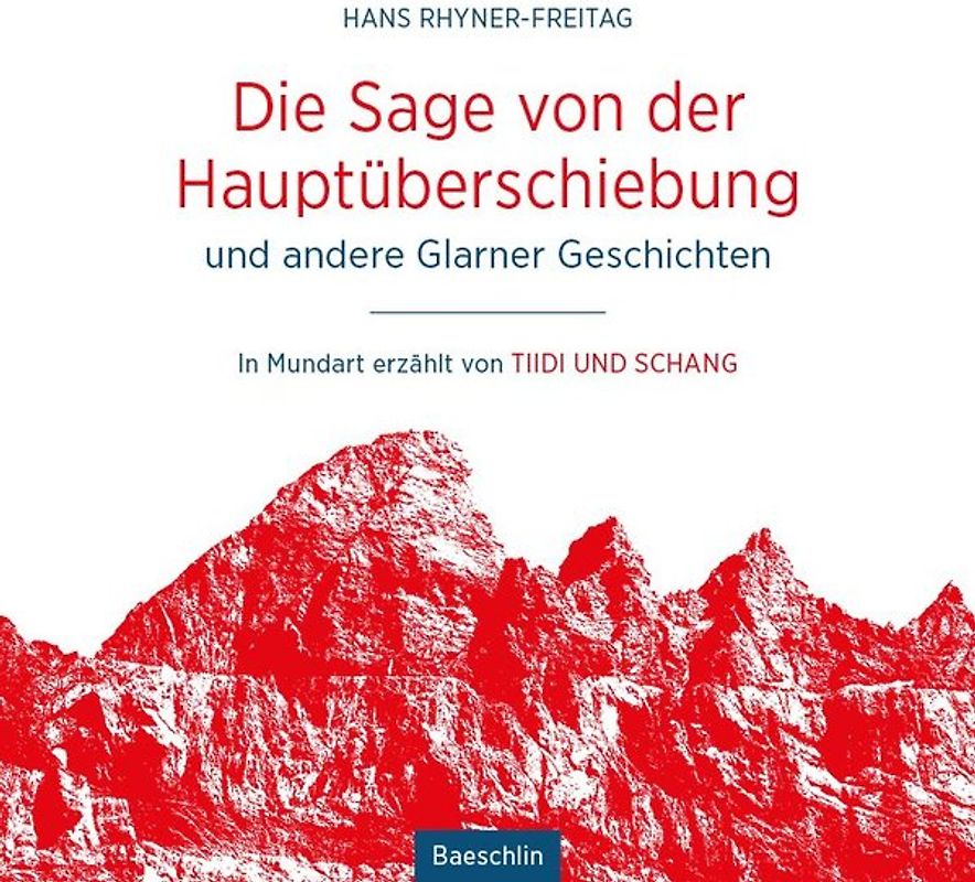 Die Sage von der Hauptüberschiebung