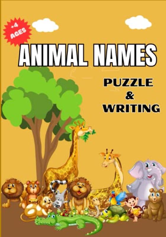 Animal Names: a puzzle and writing book for kids