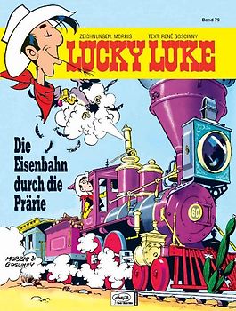 Lucky Luke / Die Eisenbahn durch die Prärie