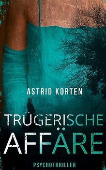 Trügerische Affäre