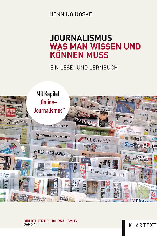 Journalismus: Was man wissen und können muss
