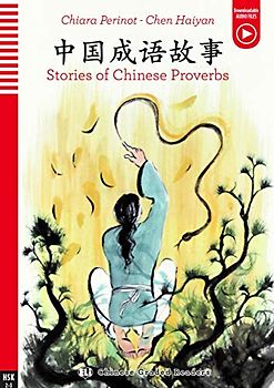 ELI Chinese Graded Readers: Stories of Chinese Proverbs + downloadable audio