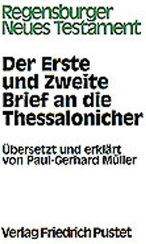 Der Erste und Zweite Brief an die Thessalonicher