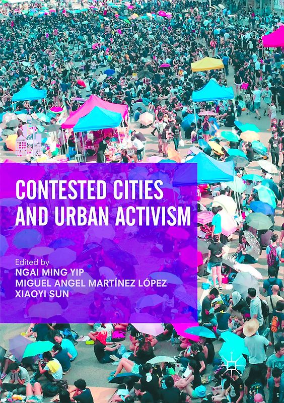Contested Cities and Urban Activism