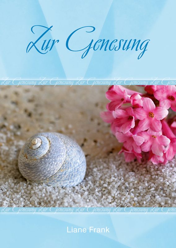 Zur Genesung