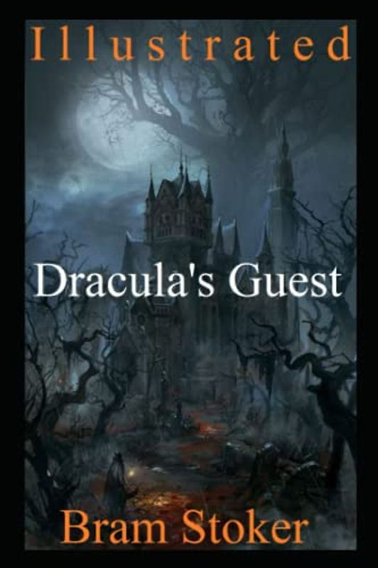 Dracula's Guest Illustrated: The Twilight Battle