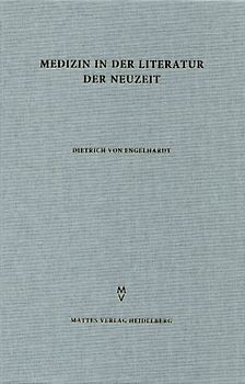 Medizin in der Literatur der Neuzeit
