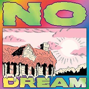 No Dream